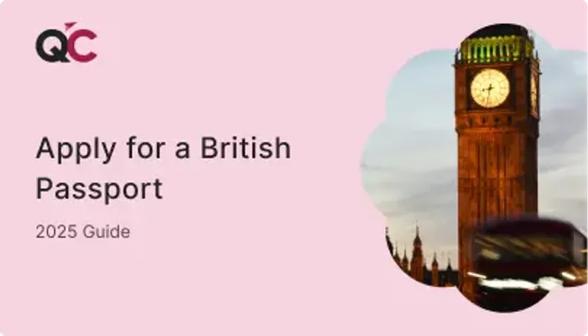 QC Immigration 2025 guide cover on how to apply for a British passport featuring Big Ben and London cityscape