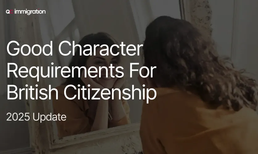 Slide titled “Good Character Requirements for British Citizenship – 2025 Update” with woman looking in mirror
