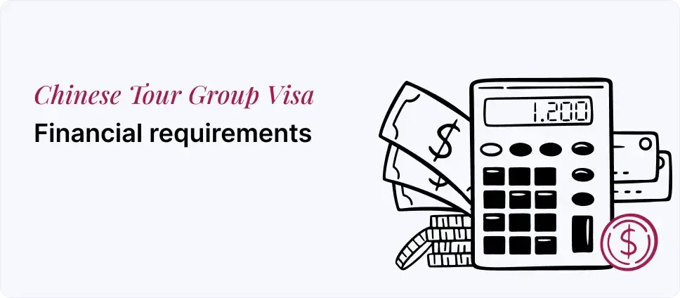 Financial criteria for Chinese Tour Visa depicted with money and a calculator