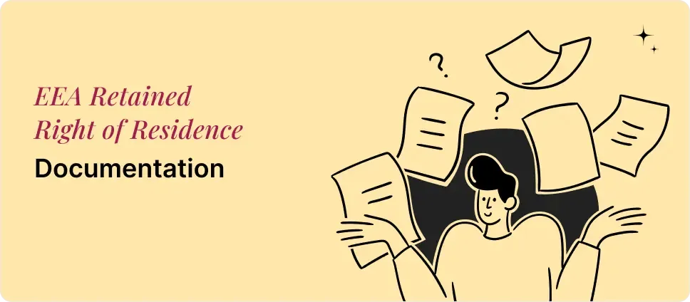 EEA Retained Right of Residence  documentation process illustrated with a person and documents