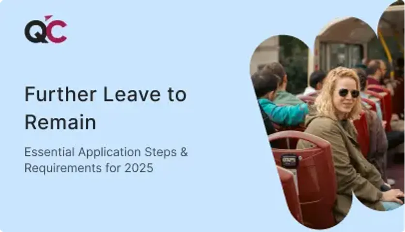 Cover image for QC Immigration's 2025 guide on Further Leave to Remain featuring woman on London bus