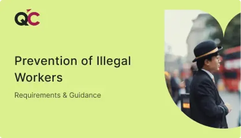Cover image for QC Immigration's guide on prevention of illegal workers featuring professional in London setting