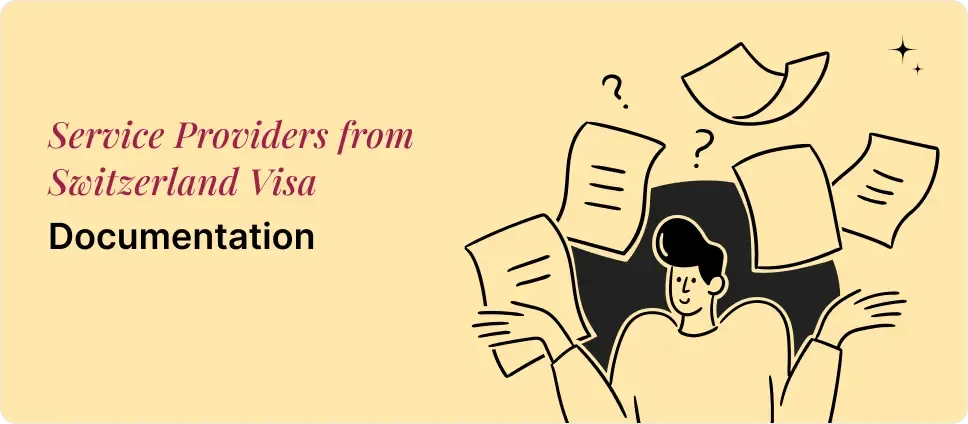 Service Providers from Switzerland Visa documentation process illustrated with a person and documents