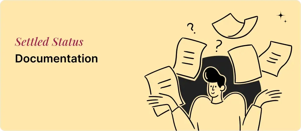 Settled status documentation process illustrated with a person and documents