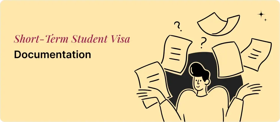 Short Term Student Visa documentation process illustrated with a person and documents