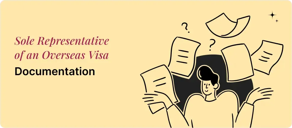Sole Representative of an Overseas Visa documentation process illustrated with a person and documents