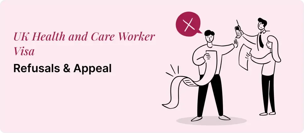 Illustration of UK Health and Care Worker Visa refusal and appeal process, showing individuals reviewing documents and a denial symbol