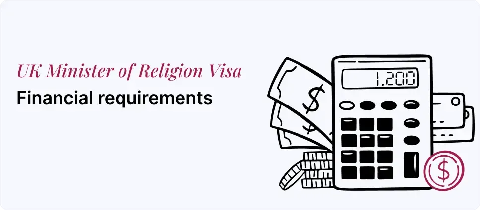 Financial criteria for UK Minister of Religion Visa depicted with money and a calculator